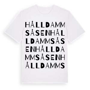 Hålldammsåsen ordlek t-shirt – ekologisk bomull t-shirt från PinShirt