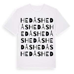Hedås ordlek t-shirt – ekologisk bomull t-shirt från PinShirt