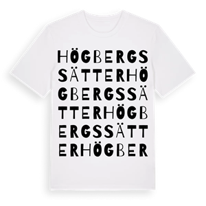 Högbergssätter ordlek t-shirt – ekologisk bomull t-shirt från Pinshirt