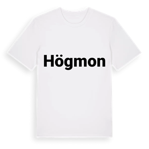 Högmon fetstil t-shirt – ekologisk bomull t-shirt från PinShirt