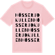 Pink Cotton t-shirt med Hösserudkullen ordlek t-shirt