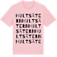 Pink Cotton t-shirt med Hultsätern ordlek t-shirt