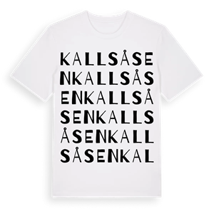 Kallsåsen ordlek t-shirt – ekologisk bomull t-shirt från Pinshirt