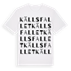 Källsfallet ordlek t-shirt