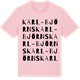 Pink Cotton t-shirt med Karl-Björns ordlek t-shirt