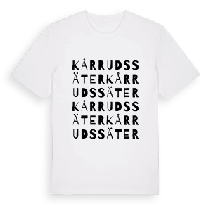 Kårrudssäter ordlek t-shirt – ekologisk bomull t-shirt från PinShirt