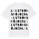 Kilströmshöjden ordlek t-shirt