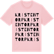 Pink Cotton t-shirt med Kristentorp ordlek t-shirt