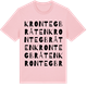 Pink Cotton t-shirt med Krontegbråten ordlek t-shirt