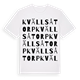 White t-shirt med Kvällsåtorp ordlek t-shirt