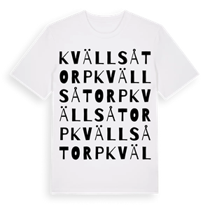 Kvällsåtorp ordlek t-shirt – ekologisk bomull t-shirt från Pinshirt