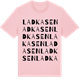 Pink Cotton t-shirt med Ladkasen ordlek t-shirt