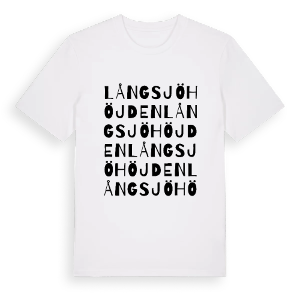 Långsjöhöjden ordlek t-shirt – ekologisk bomull t-shirt från PinShirt