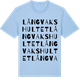 Blue Soul t-shirt med Långvakshultet ordlek t-shirt