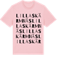 Pink Cotton t-shirt med Lilla Skärmnäs ordlek t-shirt