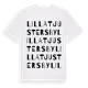 White t-shirt med Lilla Tjustersby ordlek t-shirt