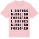 Pink Cotton t-shirt med Lindfors gård ordlek t-shirt
