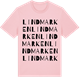 Pink Cotton t-shirt med Lindmarken ordlek t-shirt