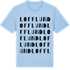 Blue Soul t-shirt med Lofflund ordlek t-shirt