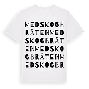 Medskogbråten ordlek t-shirt – ekologisk bomull t-shirt från Pinshirt
