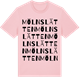 Pink Cotton t-shirt med Mölnslätten ordlek t-shirt