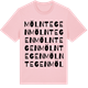 Pink Cotton t-shirt med Mölntegen ordlek t-shirt