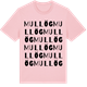 Pink Cotton t-shirt med Mullög ordlek t-shirt