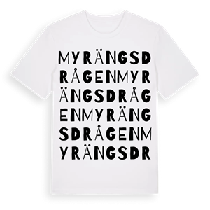Myrängsdrågen ordlek t-shirt – ekologisk bomull t-shirt från PinShirt
