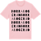 Pink Cotton t-shirt med Norra Bogerud ordlek t-shirt