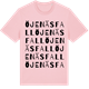 Pink Cotton t-shirt med Öjenäsfall ordlek t-shirt
