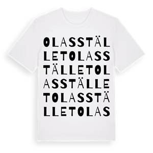 Olasstället ordlek t-shirt – ekologisk bomull t-shirt från Pinshirt
