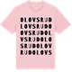 Pink Cotton t-shirt med Olovsrud ordlek t-shirt