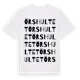 White t-shirt med Örshultet ordlek t-shirt