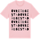 Pink Cotton t-shirt med Övre Älgestad ordlek t-shirt