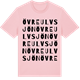 Pink Cotton t-shirt med Övre Ulvsjön ordlek t-shirt