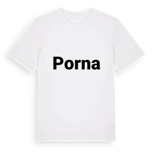 Porna fetstil t-shirt – ekologisk bomull t-shirt från PinShirt