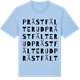 Blue Soul t-shirt med Prästfälterud ordlek t-shirt