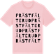 Pink Cotton t-shirt med Prästfälterud ordlek t-shirt