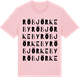 Pink Cotton t-shirt med Röbjörkeby ordlek t-shirt