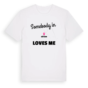 Någon i Sätern älskar mig t-shirt – ekologisk bomull t-shirt från PinShirt
