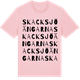 Pink Cotton t-shirt med Skacksjöängarna ordlek t-shirt