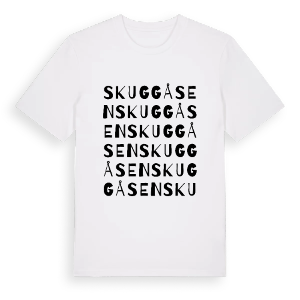 Skuggåsen ordlek t-shirt – ekologisk bomull t-shirt från PinShirt