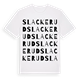 Slackerud ordlek t-shirt