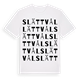 White t-shirt med Slättvål ordlek t-shirt