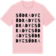 Pink Cotton t-shirt med Södra Dye ordlek t-shirt