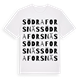 White t-shirt med Södra Forsnäs ordlek t-shirt