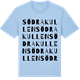 Blue Soul t-shirt med Södra Kullen ordlek t-shirt
