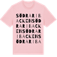 Pink Cotton t-shirt med Södra Ribacken ordlek t-shirt