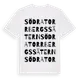 White t-shirt med Södra Torrbergssätern ordlek t-shirt