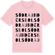 Pink Cotton t-shirt med Södra Undersbol ordlek t-shirt